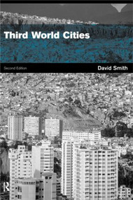 Third World Cities by the late David W. Drakakis-Smith, 9780415198820