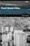 Third World Cities by the late David W. Drakakis-Smith, 9780415198820