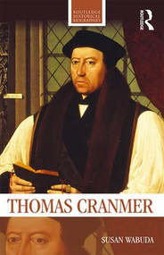 Thomas Cranmer - 9780415500784 by Susan Wabuda, 9780415500784