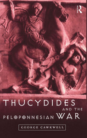 Thucydides and the Peloponnesian War - 9780415165525 by George Cawkwell, 9780415165525