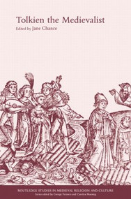 Tolkien the Medievalist - 9780415473484 by Jane Chance, 9780415473484