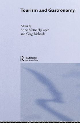 Tourism and Gastronomy - 9780415510998 by Anne-Mette Hjalager, Greg Richards, 9780415510998
