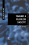 Towards a Classless Society? by Helen Jones, 9780415153317