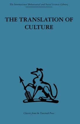 The Translation of Culture (Essays to E E Evans-Pritchard) by T. O. Beidelman, 9780415606240