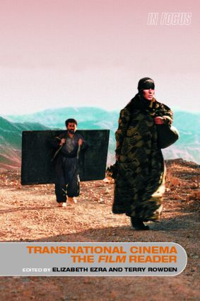 Transnational Cinema, The Film Reader - 9780415371582 by Elizabeth Ezra, Terry Rowden, 9780415371582