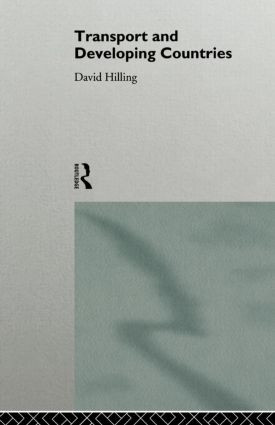 Transport and Developing Countries - 9780415136556 by Dr David Hilling, David Hilling, 9780415136556