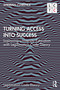 Turning Access into Success (Improving University Education with Legitimation Code Theory) - 9780367335618 by Sherran Clarence, 9780367335618