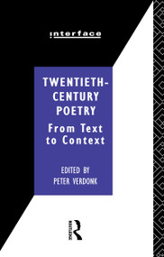 Twentieth-Century Poetry (From Text to Context) - 9780415058636 by Peter Verdonk, 9780415058636