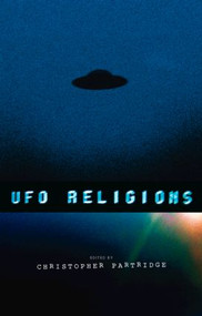 UFO Religions - 9780415263245 by Christopher Partridge, 9780415263245