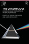 The Unconscious (Contemporary Refractions In Psychoanalysis) - 9780367498399 by Pascal Sauvayre, David Braucher, 9780367498399