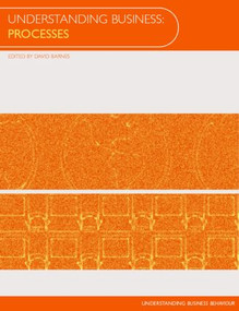 Understanding Business Processes by David Barnes, 9780415238625