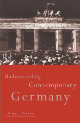 Understanding Contemporary Germany - 9780415141246 by Stuart Parkes, 9780415141246