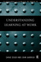 Understanding Learning at Work by David Boud, John Garrick, 9780415182294
