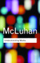 Understanding Media - 9780415253970 by Marshall McLuhan, 9780415253970