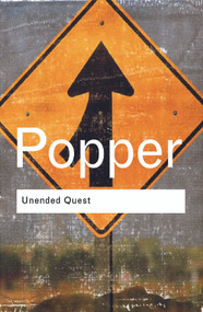 Unended Quest (An Intellectual Autobiography) - 9780415285902 by Karl Popper, 9780415285902