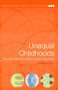 Unequal Childhoods (Young Children's Lives in Poor Countries) by Helen Penn, 9780415321020