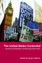 The United States Contested (American Unilateralism and European Discontent) - 9780415390910 by Sergio Fabbrini, 9780415390910