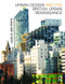 Urban Design and the British Urban Renaissance by John Punter, 9780415443036