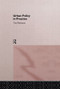 Urban Policy in Practice by Tim Blackman, 9780415093002