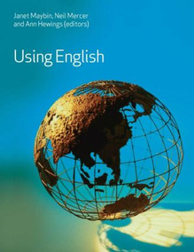 Using English by Janet Maybin, Neil Mercer, Ann Hewings, 9780415376822