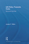 US Policy Towards Cuba (Since the Cold War) - 9780415628501 by Jessica Gibbs, 9780415628501