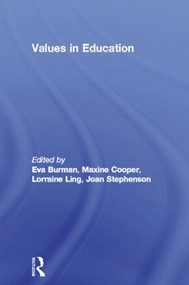 Values in Education by Eva Burman, Maxine Cooper, Lorraine Ling, Joan Stephenson, Joan Stephenson****Nfa******, 9780415157384