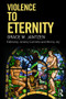 Violence to Eternity - 9780415290357 by Grace M. Jantzen, Jeremy Carrette, Morny Joy, 9780415290357