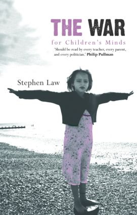 The War for Children's Minds - 9780415427685 by Stephen Law, 9780415427685