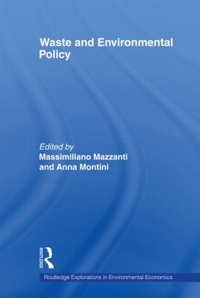 Waste and Environmental Policy - 9780415619783 by Massimiliano Mazzanti, Anna Montini, 9780415619783