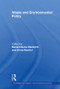 Waste and Environmental Policy - 9780415619783 by Massimiliano Mazzanti, Anna Montini, 9780415619783