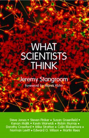 What Scientists Think - 9780415334273 by Jeremy Stangroom, 9780415334273