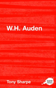W.H. Auden - 9780415327367 by Tony Sharpe, 9780415327367