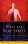 When the Body Speaks (The Archetypes in the Body) by Mara Sidoli, Phyllis Blakemore, 9780415188876