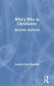 Who's Who in Christianity by Lavinia Cohn-Sherbok, 9780415260343