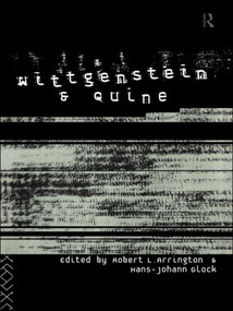 Wittgenstein and Quine - 9780415349048 by Robert Arrington, Hans-Johann Glock, 9780415349048