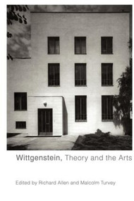 Wittgenstein, Theory and the Arts - 9780415408257 by Richard Allen, Malcolm Turvey, 9780415408257