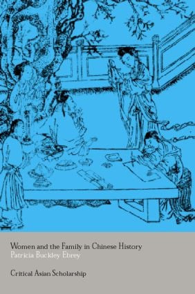Women and the Family in Chinese History - 9780415288231 by Patricia Ebrey, 9780415288231