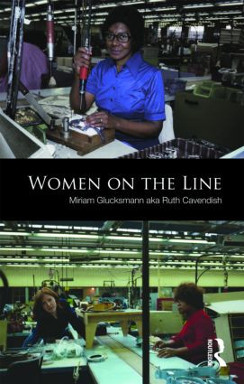 Women on the Line - 9780415476423 by Miriam Glucksmann aka Ruth Cavendish, 9780415476423