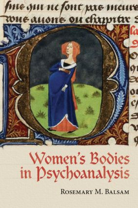 Women's Bodies in Psychoanalysis - 9780415390309 by Rosemary M Balsam, 9780415390309