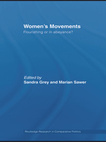 Women's Movements (Flourishing or in abeyance?) - 9780415664134 by Sandra Grey, Marian Sawer, 9780415664134