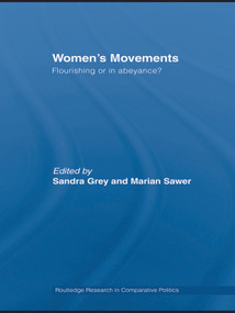 Women's Movements (Flourishing or in abeyance?) - 9780415664134 by Sandra Grey, Marian Sawer, 9780415664134