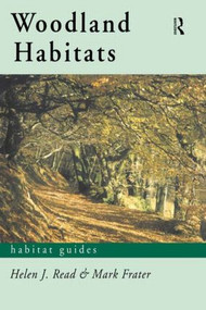 Woodland Habitats - 9780415180900 by Mark Frater, Helen J. Read, 9780415180900