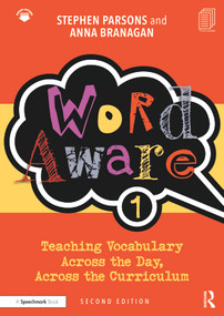 Word Aware 1 (Teaching Vocabulary Across the Day, Across the Curriculum) - 9780367462659 by Stephen Parsons, Anna Branagan, 9780367462659