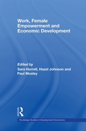 Work, Female Empowerment and Economic Development - 9780415569620 by Sara Horrell, Hazel Johnson, Paul Mosley, 9780415569620