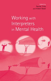 Working with Interpreters in Mental Health - 9780415188791 by Rachel Tribe, Kate Thompson, Hitesh Raval, 9780415188791