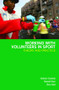 Working with Volunteers in Sport (Theory and Practice) - 9780415384537 by Graham Cuskelly, Russell Hoye, Chris Auld, 9780415384537