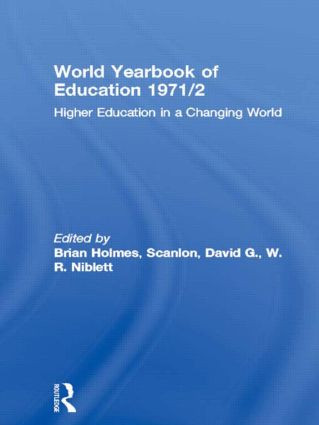 World Yearbook of Education 1971/2 (Higher Education in a Changing World) - 9780415502481 by Brian Holmes, David G. Scanlon, W.R. Niblett, 9780415502481