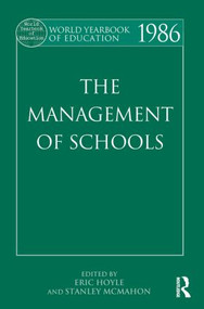 World Yearbook of Education 1986 (The Management of Schools) - 9780415501781 by Eric Hoyle, Stanley McMahon, 9780415501781