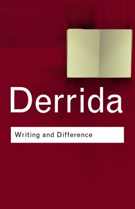 Writing and Difference - 9780415253833 by Jacques Derrida, 9780415253833