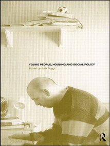 Young People, Housing and Social Policy by Julie Rugg, 9780415185806